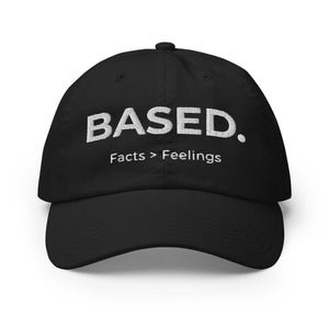 BASED. Facts > Feelings Baseball hat